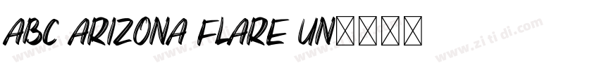 ABC Arizona Flare Un字体转换